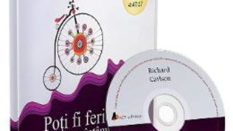 Cartea Audiobook. Poti fi fericit orice s-ar intampla – Richard Carlson (download, pret, reducere)