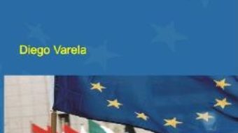 Cartea Guvernarea Uniunii Europene – Diego Varela pdf