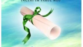 Cartea Ingerii ne dau speranta – Lorna Byrne pdf