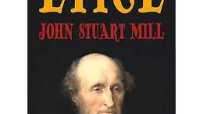 Cartea Eseuri Etice – John Stuart Mill pdf