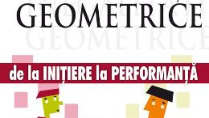 Cartea Inegalitati Geometrice – De La Initiere La Performanta – Marin Chirciu pdf