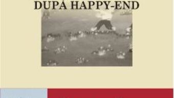 Romanii in goana dupa Happy-End – Bogumil Luft PDF (download, pret, reducere)