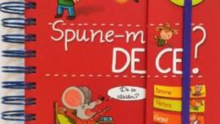 Cartea Spune-mi! De ce? – Larousse (download, pret, reducere)