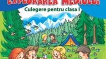 Cartea Matematica si explorarea mediului cls 1 culegere – Aurelia Barbulescu, Mihaela Keil (download, pret, reducere)