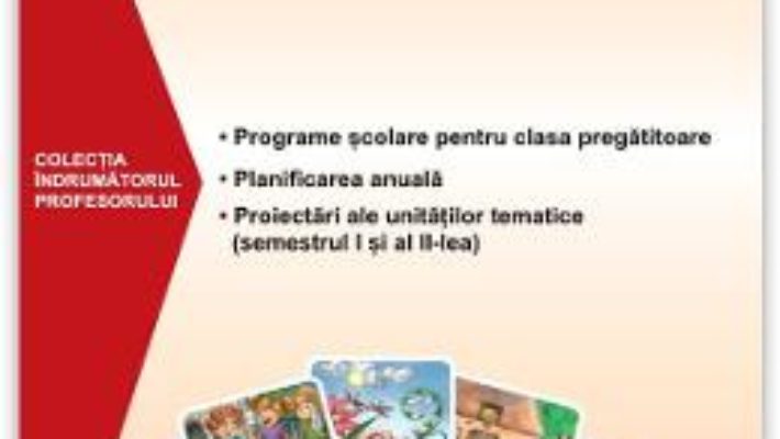 Cartea Documentele profesorului pentru clasa pregătitoare 2015-2016 PDF Online