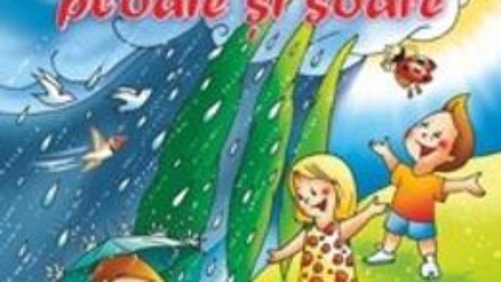 Povestioare cu ploaie si soare – Passionaria Stoicescu PDF (download, pret, reducere)