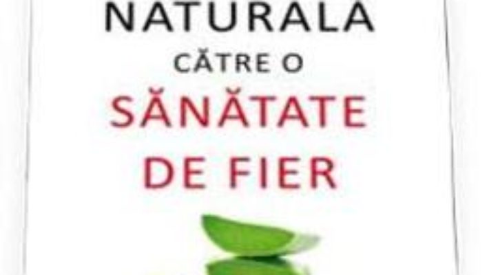 Download Calea naturala catre o sanatate de fier – Norman W. Walker pdf, ebook, epub