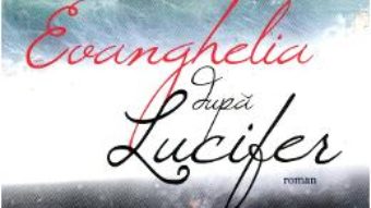 Download Evanghelia dupa Lucifer – Tom Egeland pdf, ebook, epub