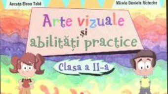 Download Arte Vizuale Si Abilitati Practice Cls 2 – Marinela Florea, Mirela Maldaeanu pdf, ebook, epub