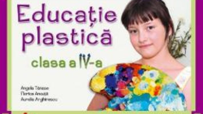 Download Educatie Plastica Cls 4 – Angela Tanase, Florica Ancuta pdf, ebook, epub