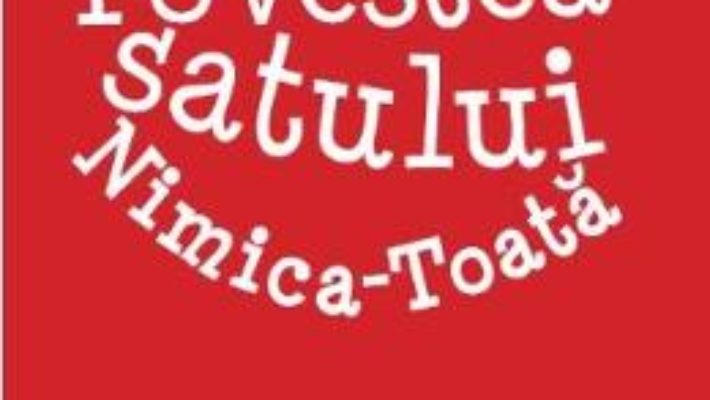 Download Povestea satului nimica-toata – Andres Barba pdf, ebook, epub