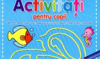 Activitati pentru copii – Albastra PDF (download, pret, reducere)