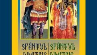 Download Sfantul Dimitrie Izvoratorul de Mir – Sfantul Dimitrie Cel Nou Basarabov pdf, ebook, epub