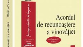 Download Acordul de recunoastere a vinovatiei – Madalina Pascu, Teodor Manea pdf, ebook, epub