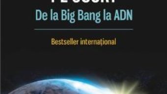 Download Despre toate, pe scurt. De La Big Bang la ADN – Bill Bryson pdf, ebook, epub