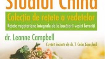 Download Studiul China. Colectia de retete a vedetelor – Leanne Campbell pdf, ebook, epub