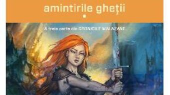 Download Amintirile ghetii Vol.1+2 – Steven Erikson pdf, ebook, epub