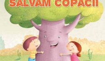 Download E timpul sa salvam copacii pdf, ebook, epub