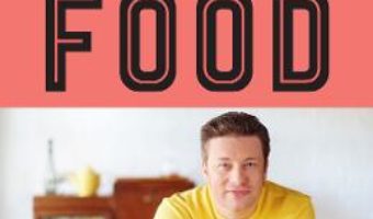 Cartea Comfort food – Jamie Oliver (download, pret, reducere)