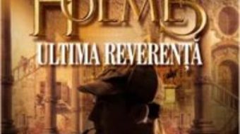 Download Sherlock Holmes: ultima reverenta – Arthur Conan Doyle pdf, ebook, epub