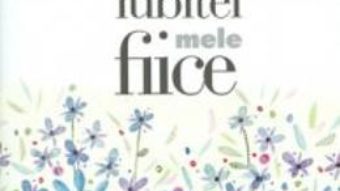 Download Zambetul iubitei mele fiice pdf, ebook, epub