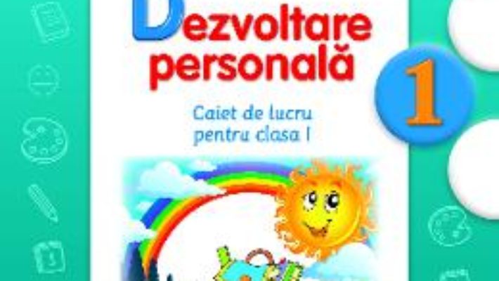 Download Dezvoltare personala cls 1 caiet – Gabriela Barbulescu, Ionela Stan pdf, ebook, epub