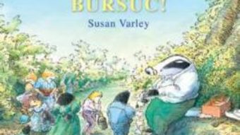 Cartea Adio, Bursuc! – Susan Varley (download, pret, reducere)