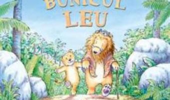 Download Bunicul Leu – Julia Jarman, Susan Varley pdf, ebook, epub