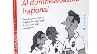 Download Al dumneavoastra, irational – Dan Ariely pdf, ebook, epub