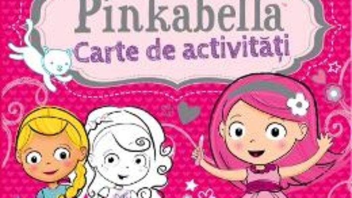 Download Pinkabella. Carte de activitati pdf, ebook, epub