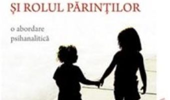 Dezvoltarea psihosexuala a copilului si rolul parintilor – Matheos Iosafat PDF (download, pret, reducere)