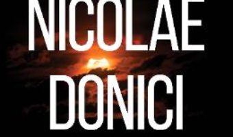 Astronomul Nicolae Donici – Magda Stavinschi PDF (download, pret, reducere)