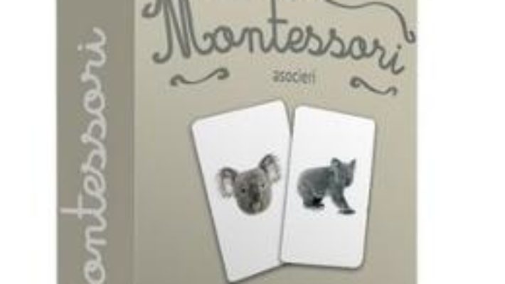 Cartea Montessori. Asocieri – Animale (download, pret, reducere)