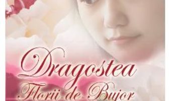 Dragostea Florii-de-Bujor – Lisa See PDF (download, pret, reducere)