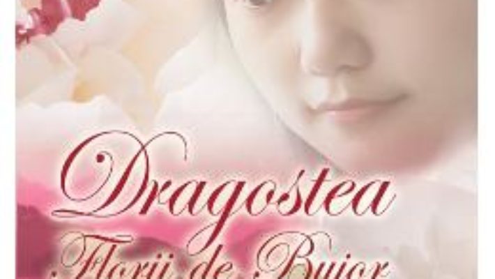 Dragostea Florii-de-Bujor – Lisa See PDF (download, pret, reducere)