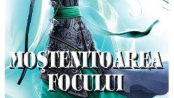 Mostenitoarea focului. Seria Tronul de clestar. Vol.3 – Sarah J. Maas PDF (download, pret, reducere)