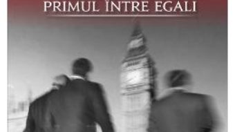 Primul intre egali – Jeffrey Archer PDF (download, pret, reducere)