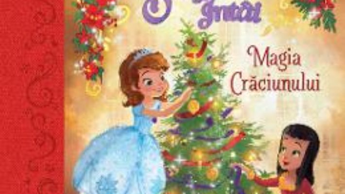 Disney Junior – Sofia Intai – Magia Craciunului PDF (download, pret, reducere)