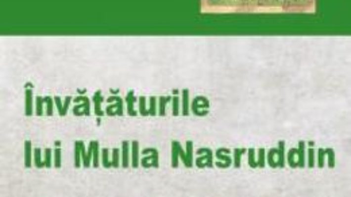 Invataturile lui Mulla Nasruddin PDF (download, pret, reducere)