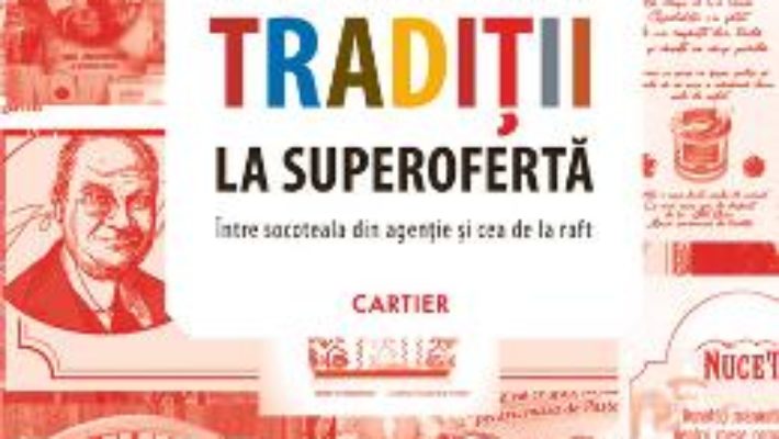 Traditii la superoferta – Florin Dumitrescu PDF (download, pret, reducere)