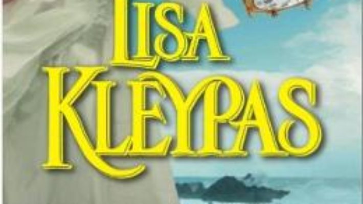 Strada iubirii – Lisa Kleypas PDF (download, pret, reducere)