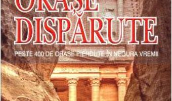 Pret Carte Orase disparute – Nicolae Gheorghiu