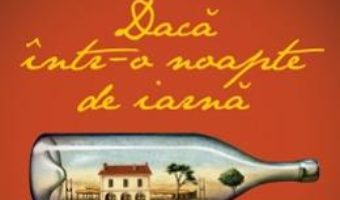 Daca intr-o noapte de iarna – Italo Calvino PDF (download, pret, reducere)