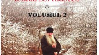 Sa nu preferi nimic iubirii lui Hristos Vol.2 – Ioachim Parr PDF (download, pret, reducere)