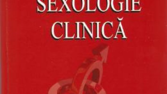 Sexologie clinica – Vasile Nitescu PDF (download, pret, reducere)