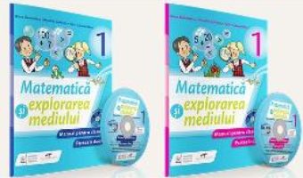 Pret Carte Matematica si explorarea mediului – Clasa 1. Partea I+II – Manual + CD – Iliana Dumitrescu, Nicoleta Ciobanu