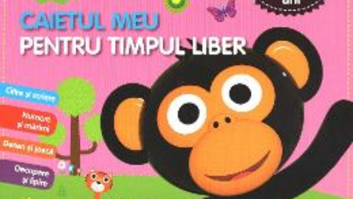 Caietul meu pentru timpul liber 5 ani PDF (download, pret, reducere)