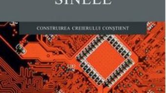 Sinele. Construirea creierului constient – Antonio Damasio PDF (download, pret, reducere)