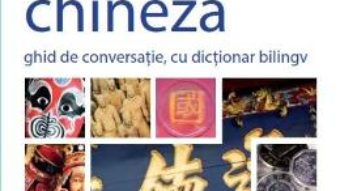 Berlitz – Limba chineza – Ghid de conversatie cu dictionar bilingv PDF (download, pret, reducere)