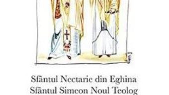 Despre pocainta si spovedanie – Sfantul Nectarie din Eghina, Sfantul Simeon Noul Teolog PDF (download, pret, reducere)